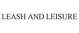 LEASH AND LEISURE trademark