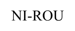 NI-ROU trademark