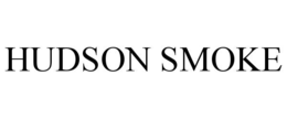 HUDSON SMOKE trademark