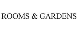 ROOMS & GARDENS trademark