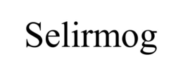 SELIRMOG trademark