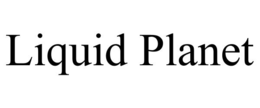 LIQUID PLANET trademark