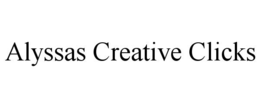 ALYSSAS CREATIVE CLICKS trademark
