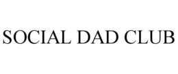 SOCIAL DAD CLUB trademark