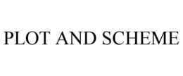PLOT AND SCHEME trademark
