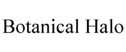 BOTANICAL HALO trademark