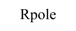 RPOLE trademark