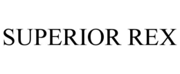 SUPERIOR REX trademark