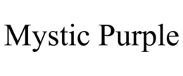 MYSTIC PURPLE trademark