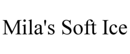 MILA'S SOFT ICE trademark
