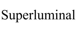 SUPERLUMINAL trademark