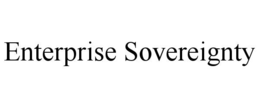 ENTERPRISE SOVEREIGNTY trademark