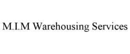M.I.M WAREHOUSING SERVICES trademark
