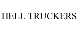 HELL TRUCKERS trademark