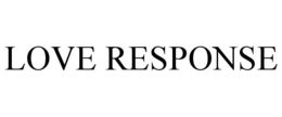 LOVE RESPONSE trademark