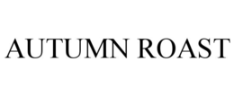 AUTUMN ROAST trademark