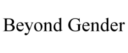 BEYOND GENDER trademark