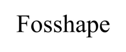 FOSSHAPE trademark
