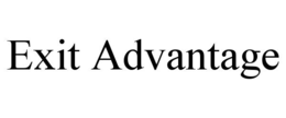 EXIT ADVANTAGE trademark