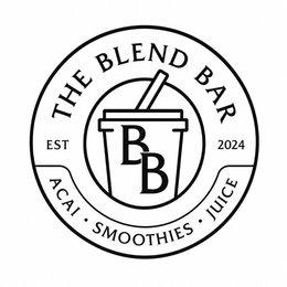 BB THE BLEND BAR ACAI · SMOOTHIES · JUICE EST 2024 trademark