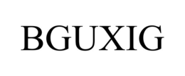 BGUXIG trademark
