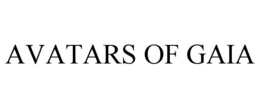 AVATARS OF GAIA trademark