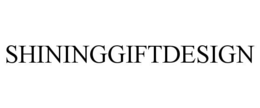 SHININGGIFTDESIGN trademark