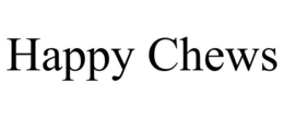 HAPPY CHEWS trademark