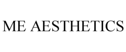 ME AESTHETICS trademark
