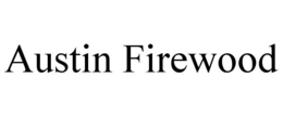 AUSTIN FIREWOOD trademark