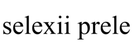 SELEXII PRELE trademark