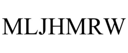 MLJHMRW trademark