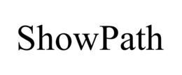 SHOWPATH trademark