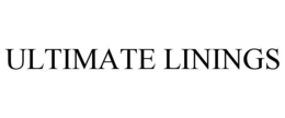 ULTIMATE LININGS trademark