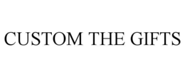 CUSTOM THE GIFTS trademark