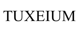 TUXEIUM trademark