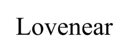 LOVENEAR trademark
