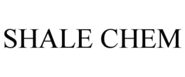 SHALE CHEM trademark