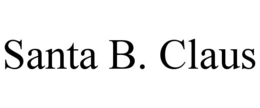 SANTA B. CLAUS trademark