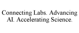 CONNECTING LABS. ADVANCING AI. ACCELERATING SCIENCE. trademark