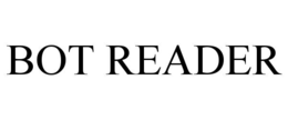 BOT READER trademark