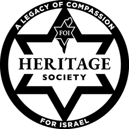 A LEGACY OF COMPASSION FOR ISRAEL FOI HERITAGE SOCIETY trademark