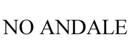 NO ANDALE trademark
