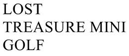 LOST TREASURE MINI GOLF trademark