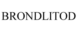 BRONDLITOD trademark