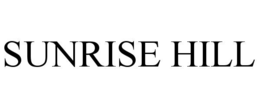 SUNRISE HILL trademark