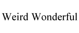 WEIRD WONDERFUL trademark