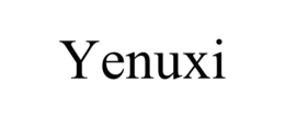 YENUXI trademark