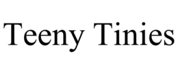TEENY TINIES trademark