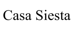 CASA SIESTA trademark
